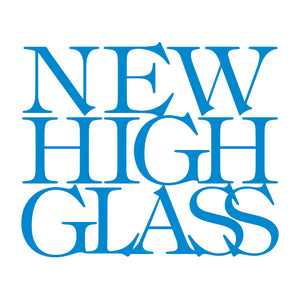 New High Glass